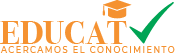 Educat | Acercamos el conocimiento